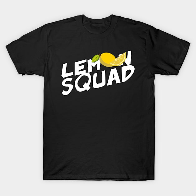 Lemon Squad Citrus Design for Fresh Fruit Fans T-Shirt by c1337s